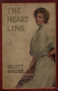 Cover of The Heart Line: A Drama of San Francisco — Background and Themes