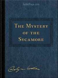 Cover of The Mystery of the Sycamore — Inside the Classic