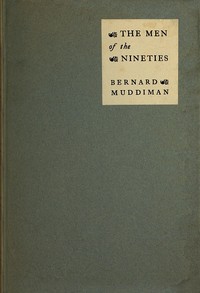 Cover of The Men of the Nineties — A Clos...