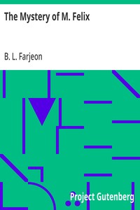 Cover of The Mystery of M. Felix — Reading Notes