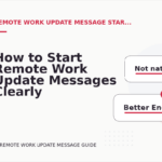How to Start Remote Work Update Messages Clearly