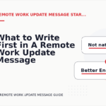 What to Write First in A Remote Work Update Message