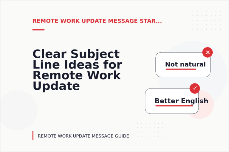 Clear Subject Line Ideas for Remote Work Update Messages