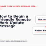How to Begin a Friendly Remote Work Update Message
