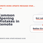 Common Opening Mistakes in Remote Work Update Messages