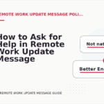 How to Ask for Help in Remote Work Update Message English