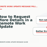 How to Request More Details in a Remote Work Update Message
