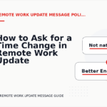 How to Ask for a Time Change in Remote Work Update Message English
