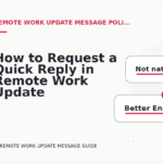 How to Request a Quick Reply in Remote Work Update Message English