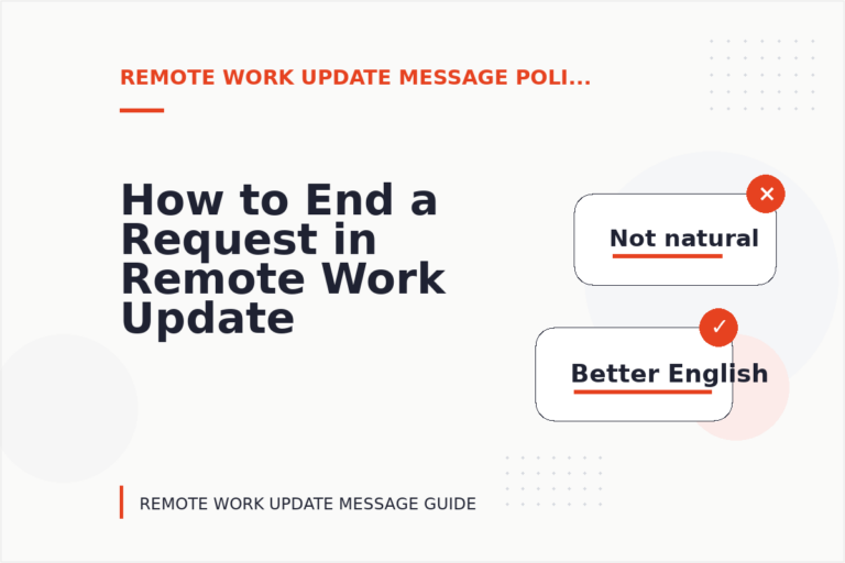 How to End a Request in Remote Work Update Message English