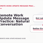 Remote Work Update Message Practice: Natural Conversation Lines