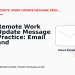Remote Work Update Message Practice: Email and Message Examples