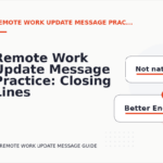 Remote Work Update Message Practice: Closing Lines and Follow-Ups